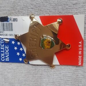 Collector badge sheriff in the canter The Almoa San Antonio Texas. Made in usa.